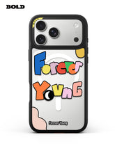 Forever Young - IPhone 17 Pro Max