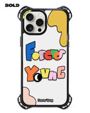 Forever Young - iPhone 13 Pro