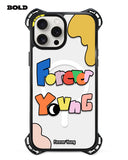 Forever Young - iPhone 13 Pro Max