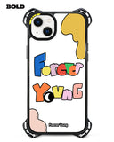 Forever Young - iPhone 15 Plus