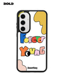 Forever Young - Samsung S25 Plus