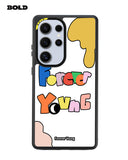 Forever Young - Samsung S25 Ultra